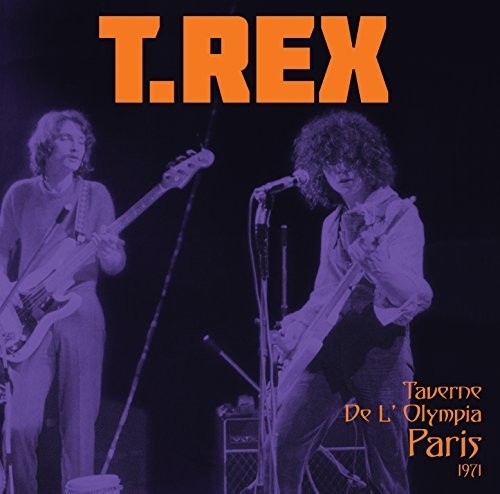 T. Rex: Taverne De L'Olympia Paris 1971 [ Vinyl ]