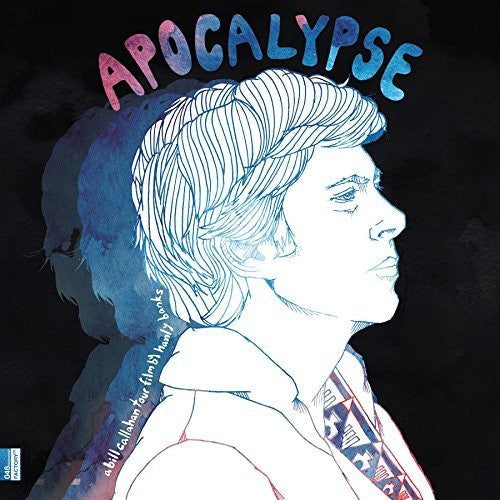 Bill Callahan: Apocalypse: Bill Callahan Tour Film By Hanley Bsak [ Vinyl ]