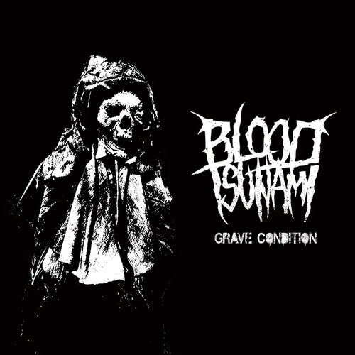 Blood Tsunami: Grave Condition - CD
