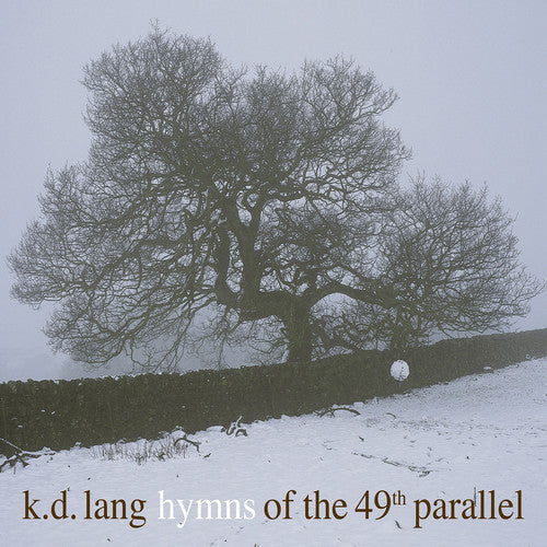 k.d. lang: Hymns Of The 49th Parallel [ Vinyl ]