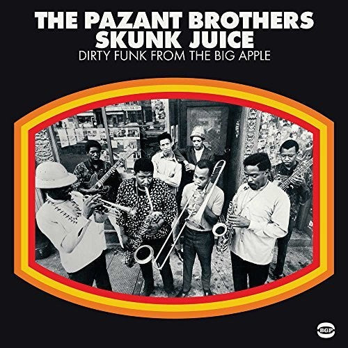Pazant Bros: Skunk Juice: Dirty Funk From The Big Apple [ Vinyl ]