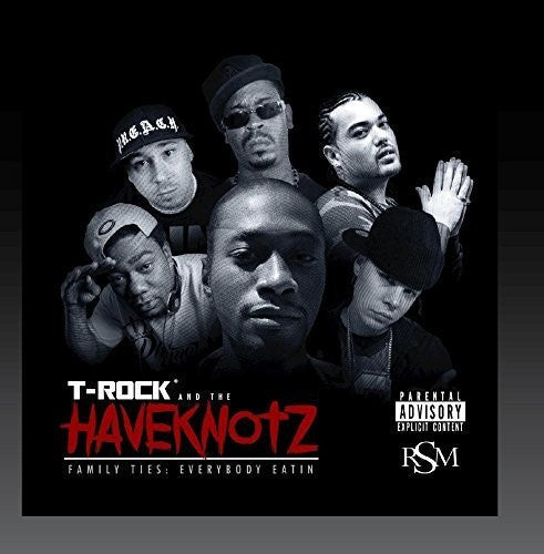 T-Rock: Family Ties Everybody Eatin - Compact Disc
