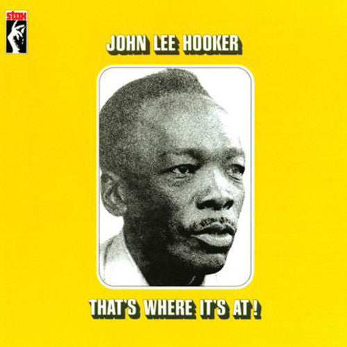 John Lee Hooker: That's Where It's At! [ Vinyl ]