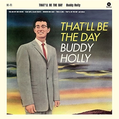 Buddy Holly: That'll Be The Day + 2 Bonus Tracks [ Vinyl ]
