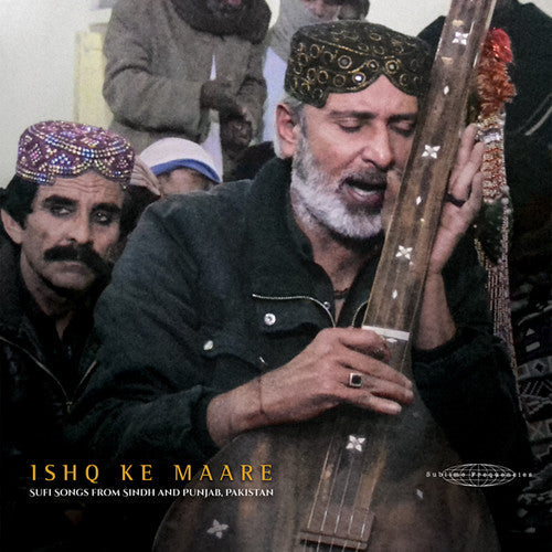 Various Artists: Ishq Ke Maare: Sufi Songs From Sindh / Various [ Vinyl ]