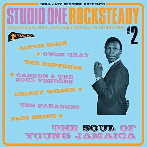 Soul Jazz Records Presents: Studio One Rocksteady 2 [ Vinyl ]