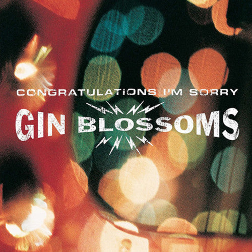 Gin Blossoms: Congratulations I'm Sorry [ Vinyl ]