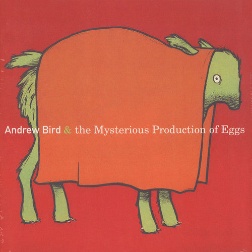 Andrew Bird: Mysterious Production Of Eggs [ Vinyl ]