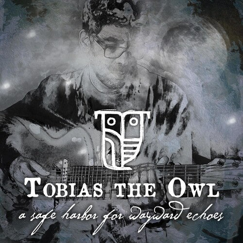 Tobias the Owl: Safe Harbor For Wayward Echoes  / Vinyl Record