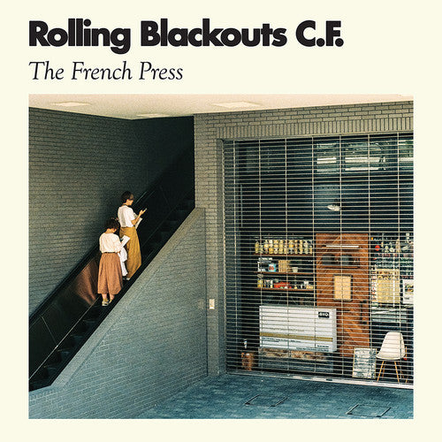 Rolling Blackouts C. F.: The French Press [ Vinyl ]
