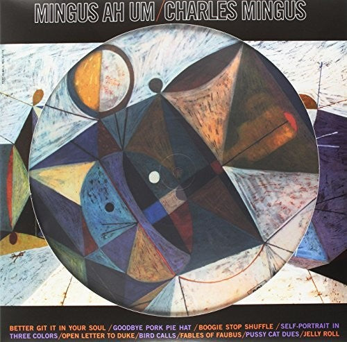 Charles Mingus: Mingus Ah Um [ Vinyl ]
