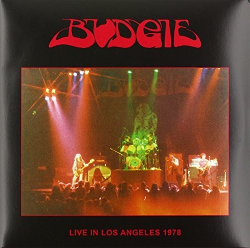 Budgie: Live In Los Angeles 1978 [ Vinyl ]