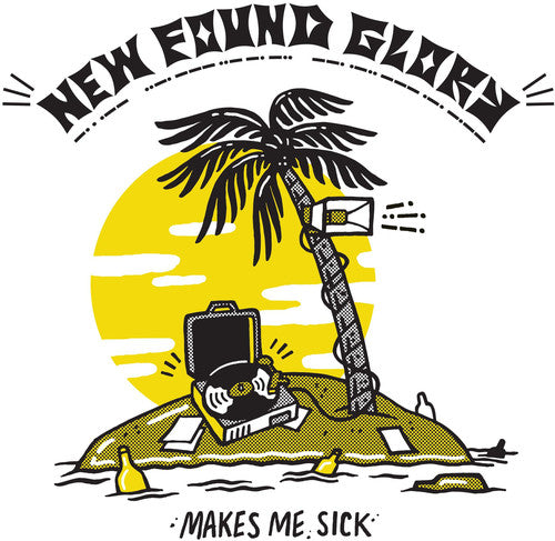 New Found Glory: Makes Me Sick [ Vinyl ]