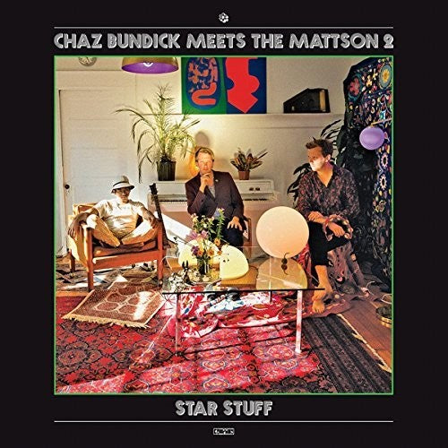 Chaz Bundick Meets The Mattson 2: Star Stuff [ Vinyl ]