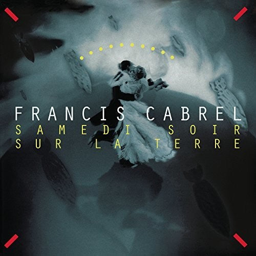 Francis Cabrel: Samedi Soir Sur La Terre [ Vinyl ]