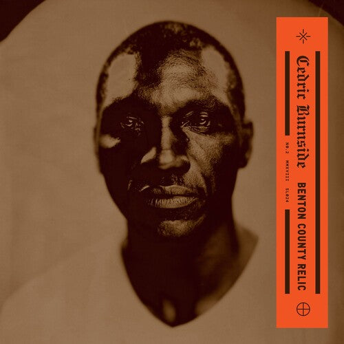Cedric Burnside: Benton County Relic [ Vinyl ]