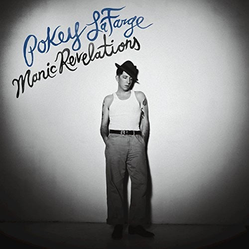 Pokey LaFarge: Manic Revelations [ Vinyl ]