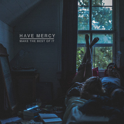 Have Mercy: Make The Best Of It [ Vinyl ]