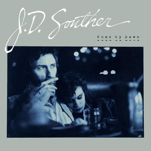 J.D. Souther: Home By Dawn [ Vinyl ]