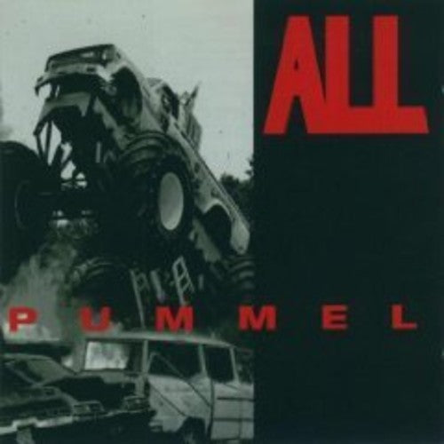 All: Pummel [ Vinyl ]