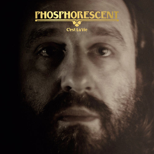 Phosphorescent: C'est La Vie [ Vinyl ]