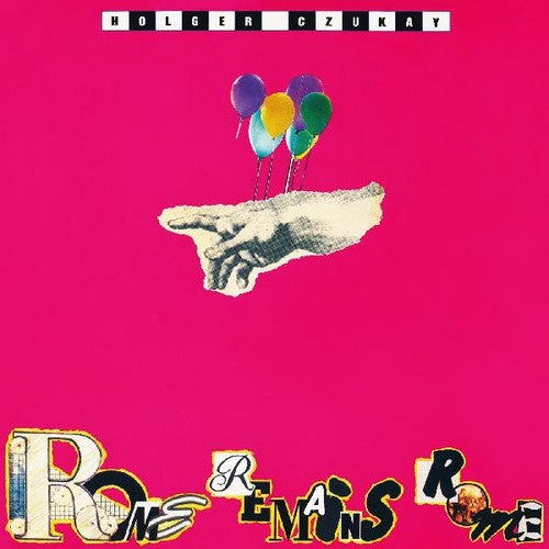Holger Czukay: Rome Remains Rome - Compact Disc