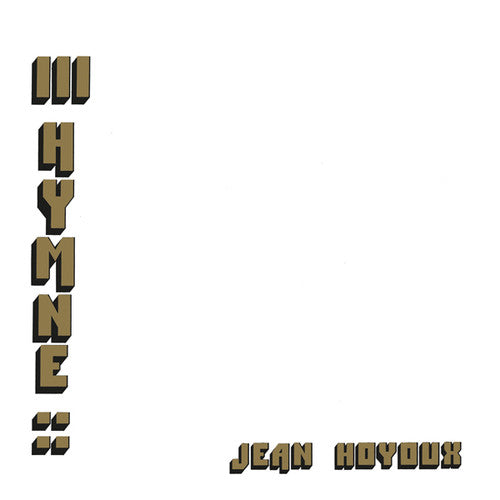 Jean Hoyoux: III Hymne  / Vinyl Record