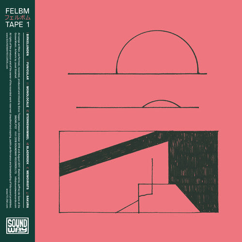 Felbm: Tape 1 / Tape 2  / Vinyl Record