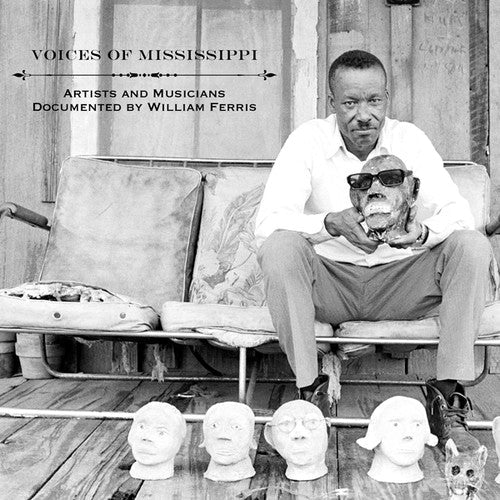 Various Artists: Voices of Mississippi: Artists and Musicians Documented by William Ferris (LP Edition) [ Vinyl ]