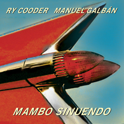 Cooder, Ry / Galban, Manuel: Mambo Sinuendo [ Vinyl ]