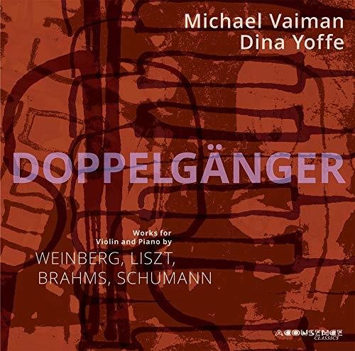 Brahms / Vaiman / Yoffe: Doppelganger - Compact Disc