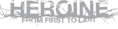From First to Last: Heroine [ Vinyl ]