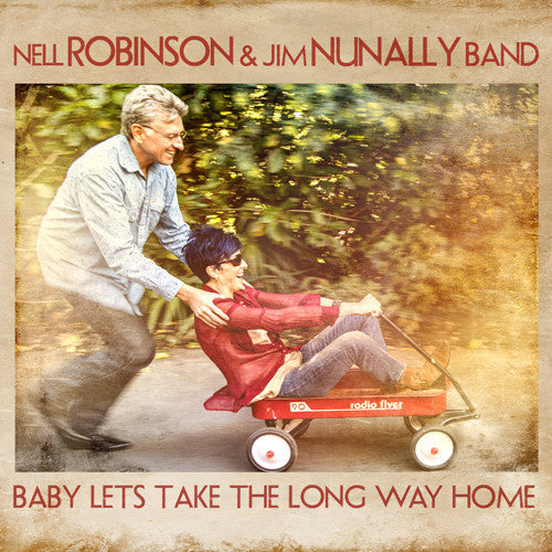 Nell Robinson: Baby Lets Take The Long Way Home - Compact Disc
