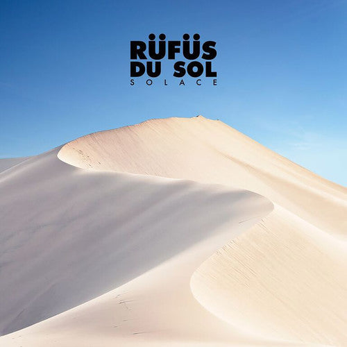 Rufus Du Sol: Solace [ Vinyl ]