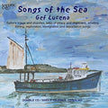 Cutler / Dibdin / Henderson / Lucena: Songs of the Sea - Compact Disc