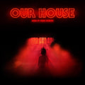 Mark Korven: Our House (Original Motion Picture Soundtrack) - VINYL