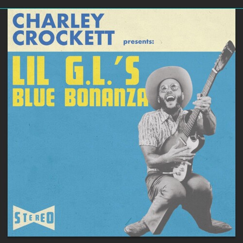 Charley Crockett: Lil G.l.'s Blue Bonanza [ Vinyl ]