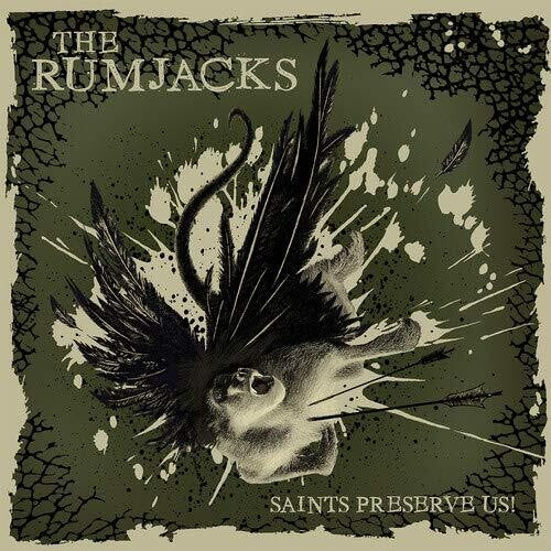 The Rumjacks: Saints Preserve Us [ Vinyl ]