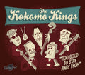 Kokomo Kings: To Good To Stay Away From - Compact Disc