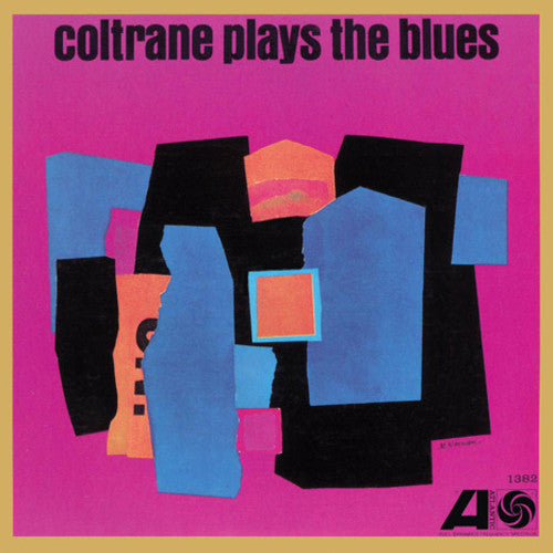 John Coltrane: Coltrane Plays The Blues [ Vinyl ]
