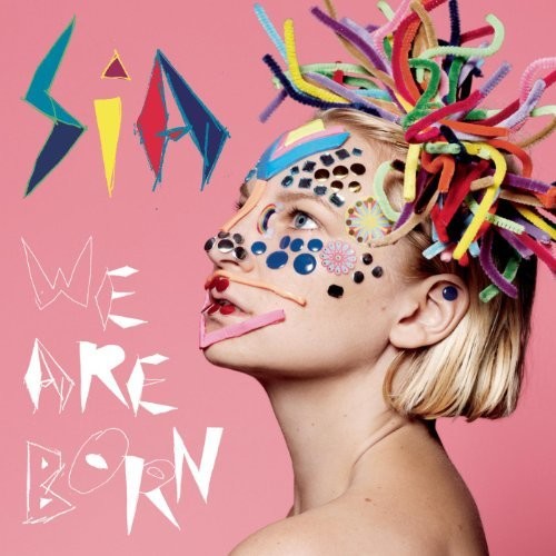 Sia: We Are Born [ Vinyl ]
