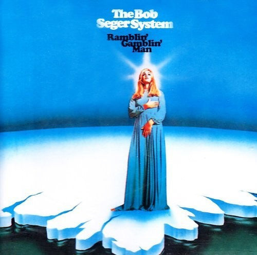 Bob Seger: Ramblin' Gamblin' Man [ Vinyl ]