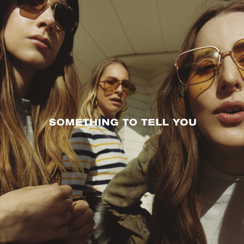 HAIM: Something To Tell You [ Vinyl ]
