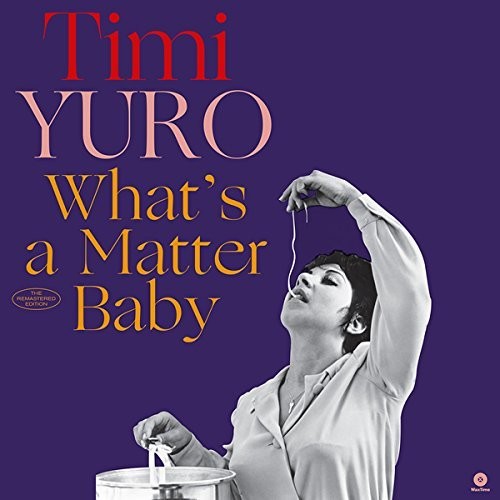 Timi Yuro: What's A Matter Baby + 2 Bonus Tracks [ Vinyl ]