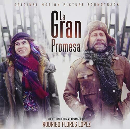 Lopez, Rodrigo Flores: La Gran Promesa (Original Motion Picture Soundtrack) - CD