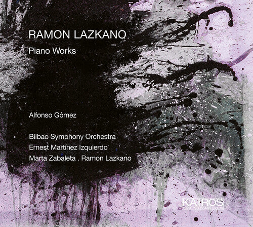 Lazkano / Gomez / Lazkano: Piano Works - Compact Disc