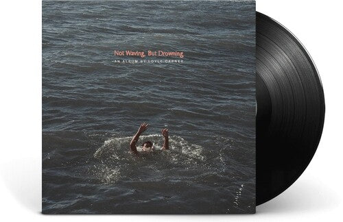 Loyle Carner: Not Waving, But Drowning [ Vinyl ]
