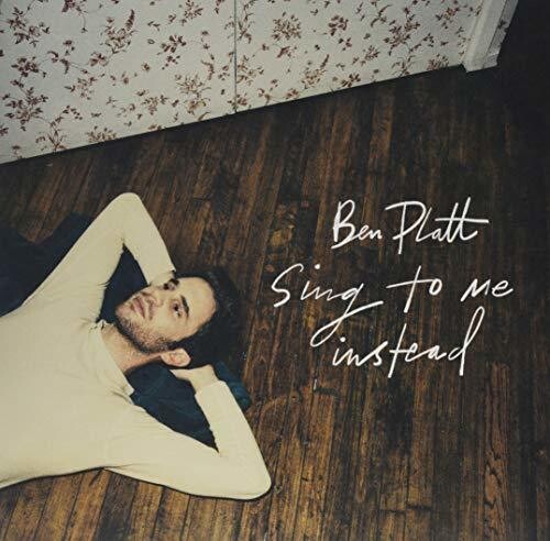 Platt, Ben: Sing To Me Instead [ Vinyl ]
