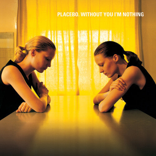 Placebo: Without You I'm Nothing [ Vinyl ]