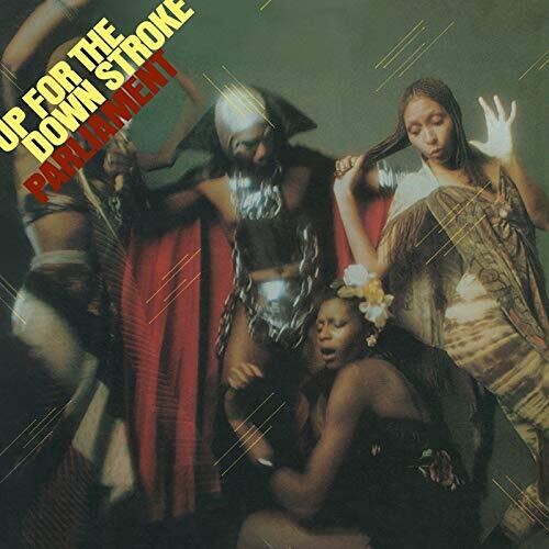 Parliament: Up For The Down Stroke [ Vinyl ]